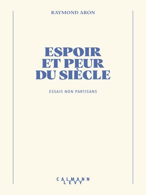 cover image of Espoir et peur du siècle